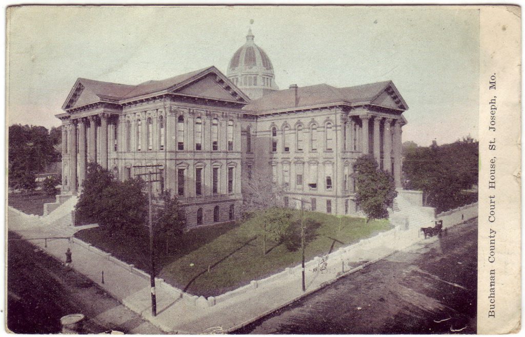 St Joseph Missouri Buchanan County Court House posted 1909