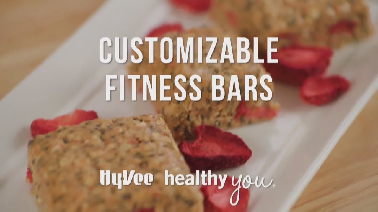 Hy Vee Healthy You: Customizable Fitness Bars (5-18-22)